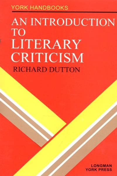 کتاب An Introduction to Literary Criticism by Richard Dutton