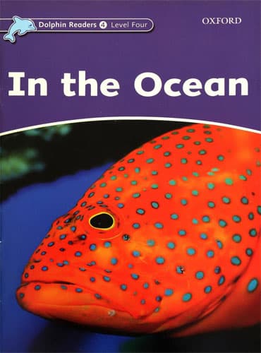 کتاب Dolphin Readers Level 4: In the Ocean