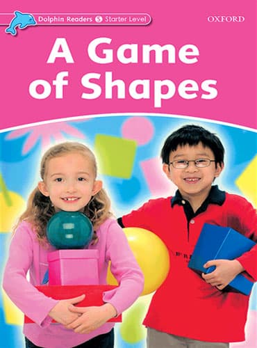 کتاب Dolphin Readers Starter Level: A Game of Shapes