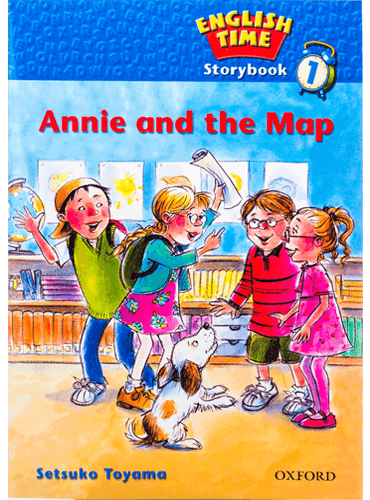 کتاب English Time Storybook 1: Annie and the Map