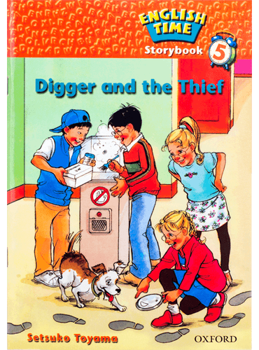 کتاب English Time Storybook 5: Digger and the Thief