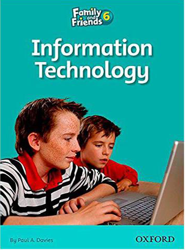 کتاب Family and Friends Readers 6: Information Technology