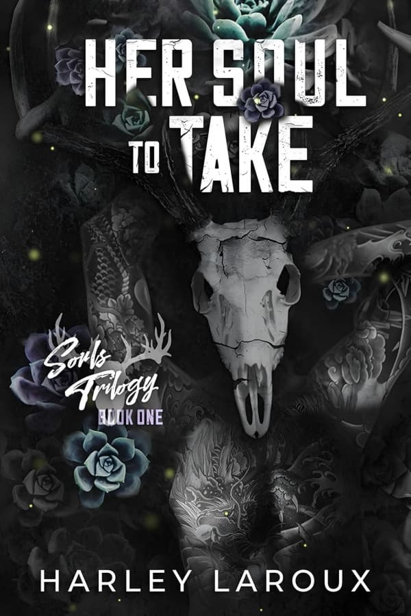 کتاب Her Soul to Take (Souls Trilogy book 1) by Harley Laroux