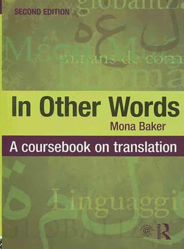 کتاب In Other Words: A Coursebook on Translation (2nd Edition)
