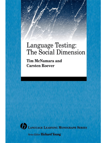 کتاب Language Testing: The Social Dimension