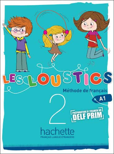 LES LOUSTICS 2 + Cahier d'activités