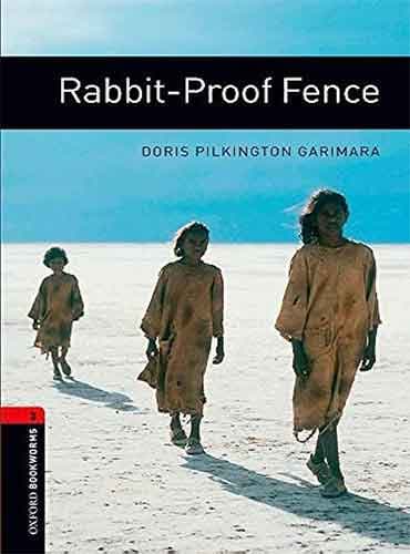 کتاب Oxford Bookworm 3 : Rabbit-Proof Fence