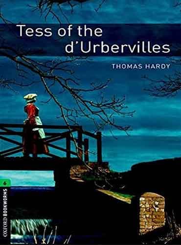 کتاب Oxford Bookworms Level 6: Tess of the d'Urbervilles
