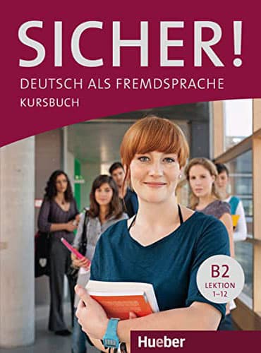 SICHER B2: LEKTION  1-12 نسخه کامل