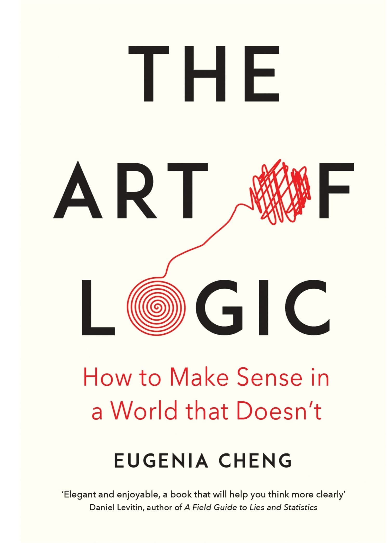 کتاب The Art of Logic by Eugenia Cheng