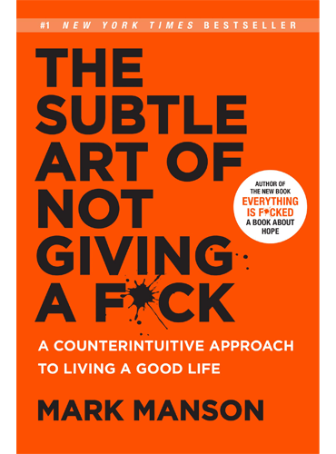 کتاب The Subtle Art of Not Giving a F*ck by  Mark Manson
