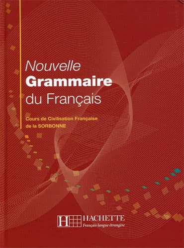 سوربن Nouvelle grammaire du français: Cours de Civilisation Française de la Sorbonn