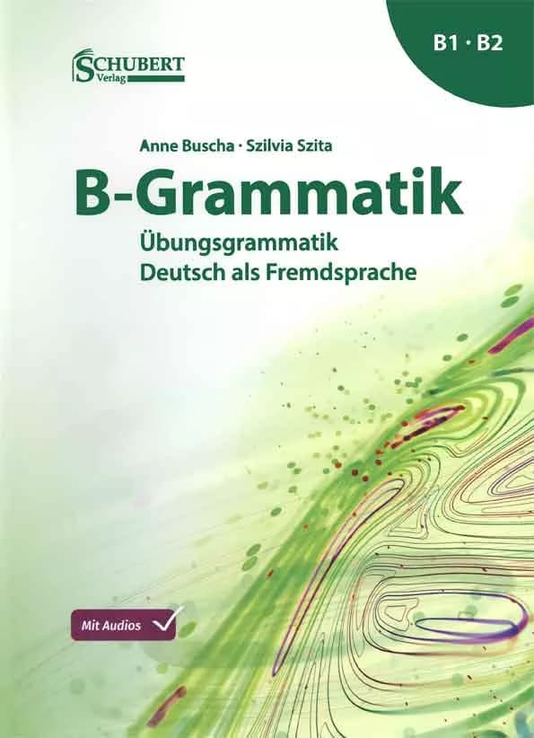 کتاب گرامر آلمانی رنگی جدید B Grammatik B1/B2