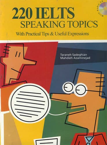 220IELTS Speaking Topics: With Practical Tips ; Useful Expressions کتاب