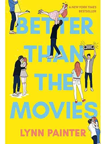 Better Than the Movies Lynn Painter