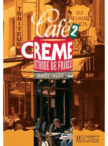 Cafe Creme 2 + Cahier d'exercices