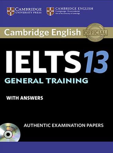 کتاب Cambridge IELTS 13 General Student's Book with Answers (IELTS Practice Tests)