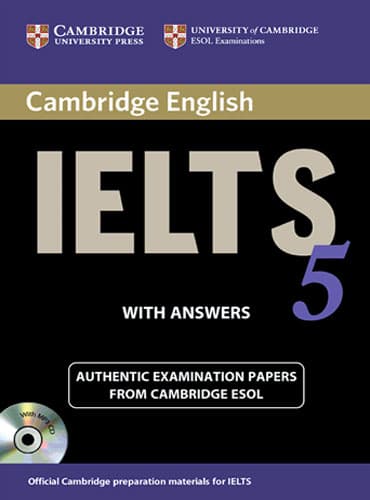 کتاب Cambridge IELTS 5 Student's Book with Answers (IELTS Practice Tests)