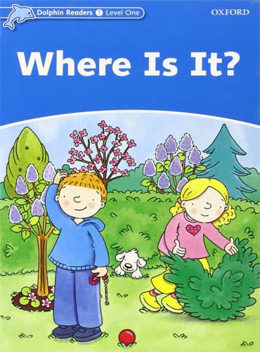 کتاب Dolphin Readers Level 1: Where Is It