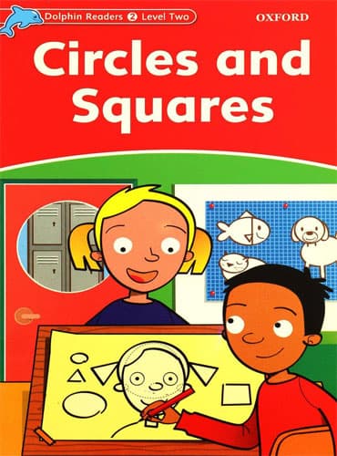 کتاب Dolphin Readers Level 2: Circles and Squares