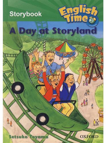 کتاب English Time Storybook 3: A Day at Storyland