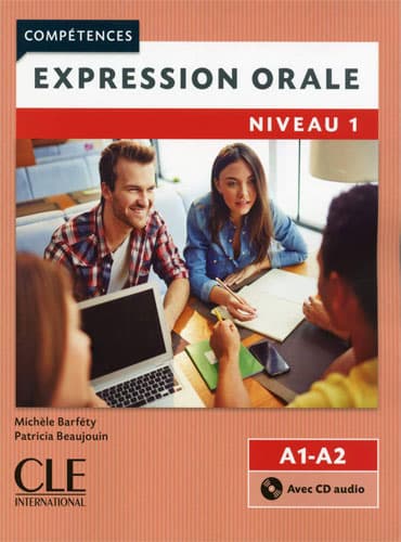 Expression orale 1: Niveaux A1/A2 + CD (2ème édition)