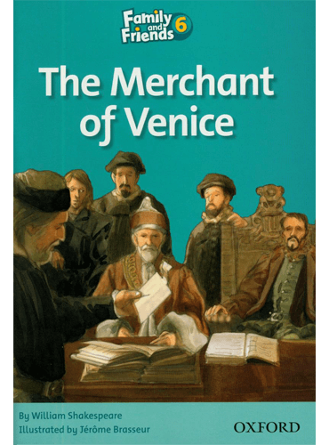 کتاب Family and Friends Readers 6: The Merchant of Venice