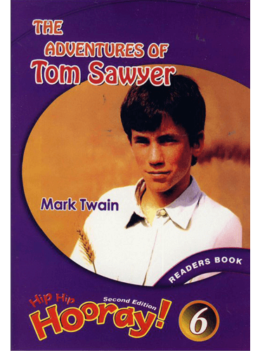 کتاب Hip Hip Hooray Readers 6: The Adventures of Tom Sawyer