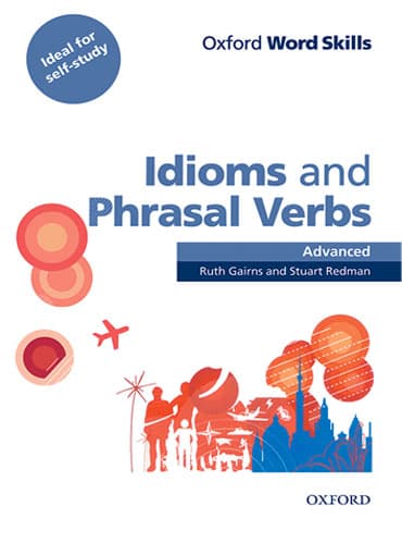 کتاب Idioms and Phrasal Verbs Advanced