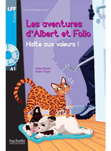 Les aventures d'Albert et Folio: Halte Aux Voleurs ! + Cd Audio