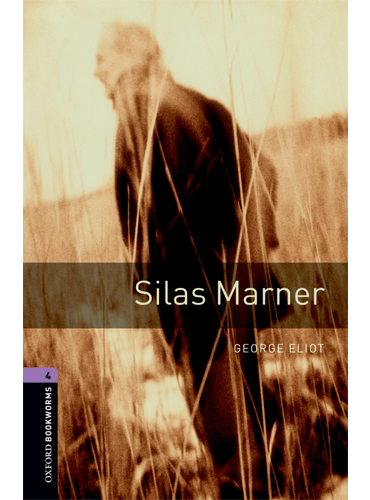 کتاب Oxford Bookworms Level 4: Silas Marner