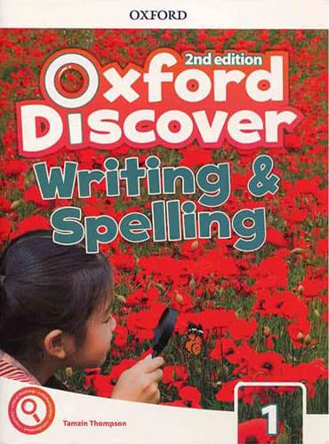 کتاب Oxford Discover 1: Writing and Spelling (2nd Edition)