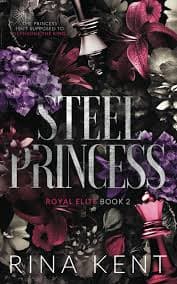 کتاب Steel Princess (Royal Elite Book 2) By Rina Kent