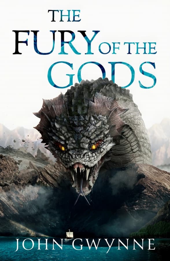 The Fury Of The Gods (Bloodsworn Saga book 3 ) By John Gwynne
