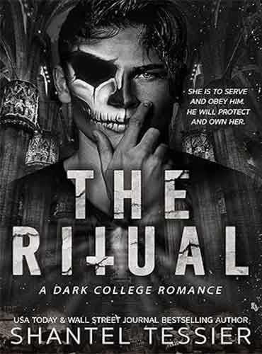 کتاب The Ritual: A Dark College Romance by Shantel Tessier