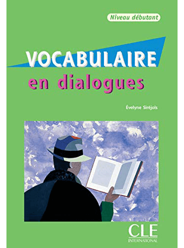 Vocabulaire en dialogues: débutant