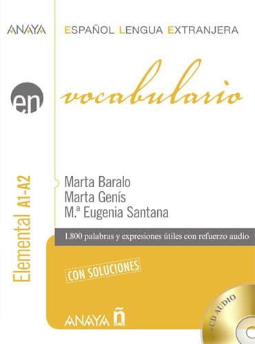 Vocabulario: Nivel elemental A1-A2 anaya